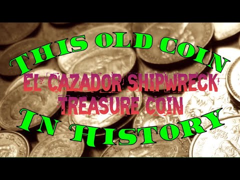El Cazador Shipwreck Treasure: A Coin With Two Tales. #85
