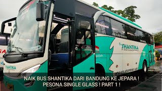 Download lagu Part 1 || Full Trip Report Naik Bus Shantika Bandung Jepara || Kursi Tebal Single Glass mp3 Download lagu Part 1 || Full Trip Report Naik Bus Shantika Bandung Jepara || Kursi Tebal Single Glass mp3