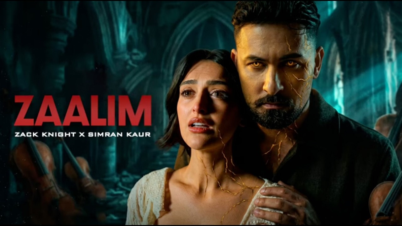 Zaalim Lyrics | Zack Knight, Simran Kaur