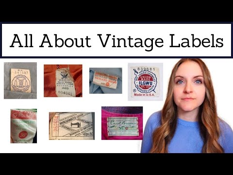 Is It VINTAGE? Clothing Tags and Labels