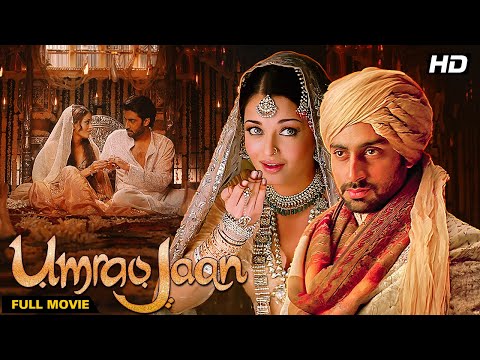 Umrao Jaan Full Movie 4K ( 2006) | Aishwarya Rai Super Hit Movie | Abhishek Bachchan | Ghazal
