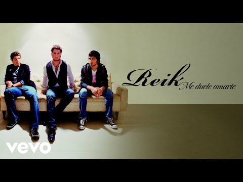 Reik - Me Duele Amarte (Letra / Lyrics)