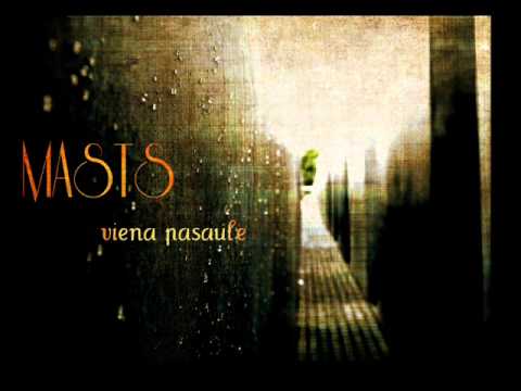 Masts - Viena pasaule