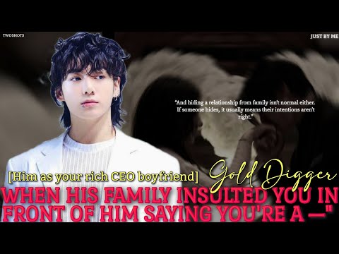 When his family insulted you in front of him saying you're a gold digger #jungkookff #btsff 