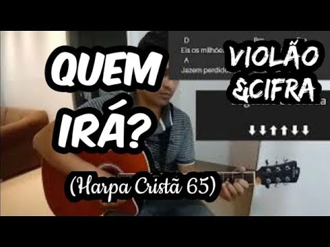 Quem Irá? - Harpa Cristã