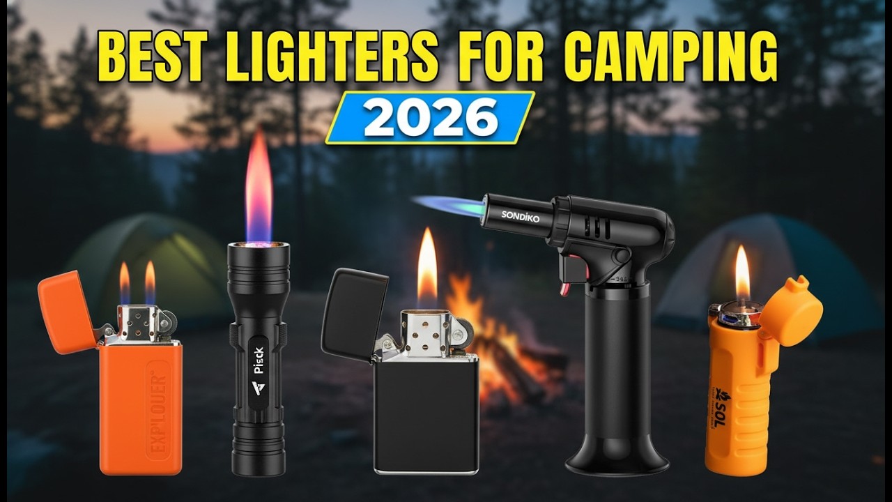 ▶️ 5 Best Lighters for Camping 2026: Survival Fire Starters