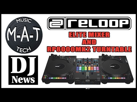 Reloop Elite and RP8000MK2 Turntable - The M-A-T with DJ Michael Joseph