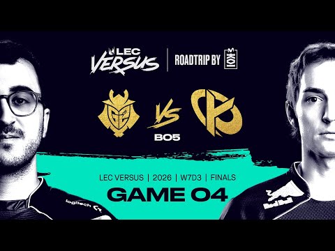 G2 v KC | 2026 LEC Versus Playoffs - Finals - Game 4 | G2 Esports vs Karmine Corp