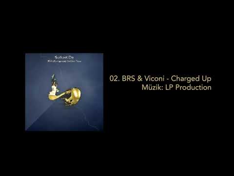 02.  BRS & Viconi - Charged Up