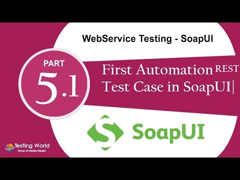 WebService Testing SoapUI: Tut-5.1 :First Rest Test Case in SoapUI| Certification+91-8743913121(100% Video