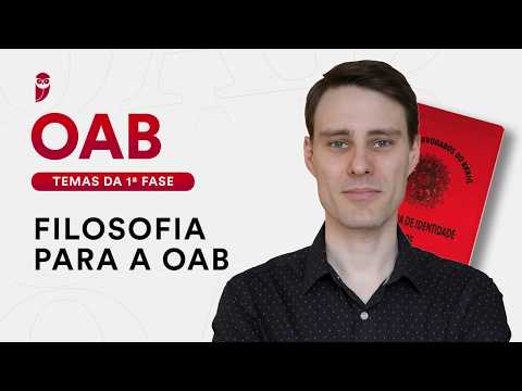 Filosofia para OAB - Temas da 1ª fase