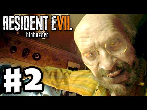 Resident Evil 7: Biohazard - Gameplay Walkthrough Part 2 - Welcome to the Family! (PC)