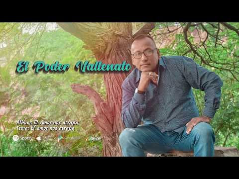 El Amor nos atrapa - El Poder Vallenato (Audio Oficial)