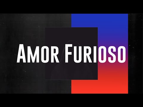 AMOR FURIOSO · (cover JEREMY RIDDLE) · Comunidad Iglesia Cristiana