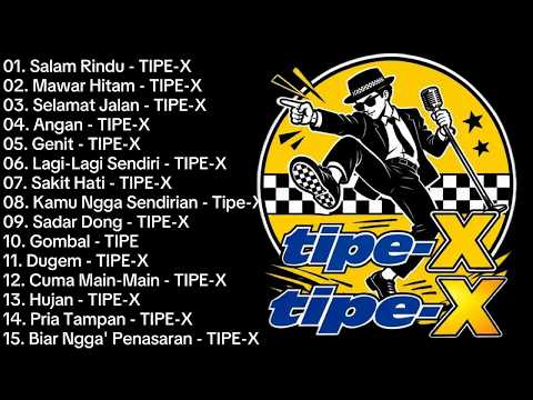Tipe-X  Full Album Terbaik 2026 / Lagu Indonesia Hits Pilihan Terbaik & Terpopuler Sepanjang Masa