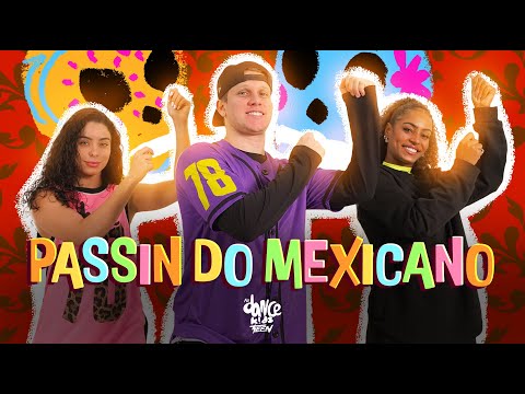 Passin do Mexicano - Kysha, Mine Querida, DJ 2F | FitDance Kids & Teen (Coreografia)