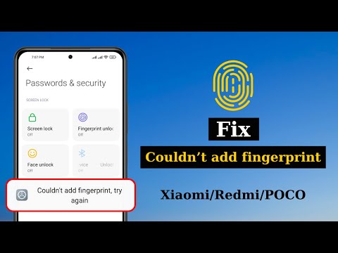 How To Fix "Couldn't add fingerprint try again" Error Xiaomi Android