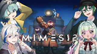 【 #MIMESIS 】誰も信じられないなんて...！！