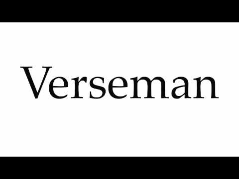 How to Pronounce Verseman