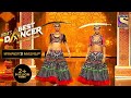 Saumya Vartika S Stunning Folk Dance On Resham Ka Roomal India S Best Dancer 2 Winner S Mashup