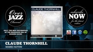 Claude Thornhill - Mambo Nothin