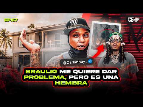 Braulio Fogon wants to cause me trouble, but we're clear that she's a woman - EP 67 - @Darlynnay