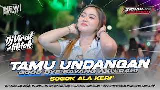 Download lagu DJ TAMU UNDANGAN - SOGOK ALA KERI KERI STLYE TRAP PARTY BASS PULEN ZAINUL 99 mp3