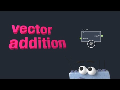 Vector Basics: Addition - Maya Bifrost