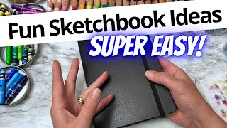 🎨 3 SUPER EASY Sketchbook Ideas