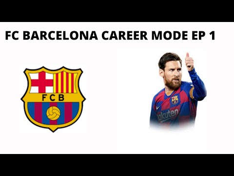 Fifa 20 Barcelona Career Mode Episode 1 - A Brand New Journey!