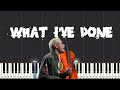 Linkin Park - What I’ve Done Piano Cover with Strings