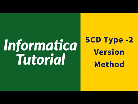 Informatica SCD type 2 Version method | informatica interview questions and answers |