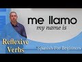 Mastering Reflexive Verbs | Spanish For Beginners (Ep.15)