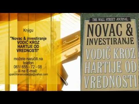 KNJIGA NOVAC I INVESTICIJE VODIC KROZ HARTIJE OD VREDNOSTI