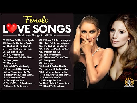 The Best Of Linda Ronstadt, Celine Dion & More❤️Female Love Songs❤️Best Love Songs Of All Time