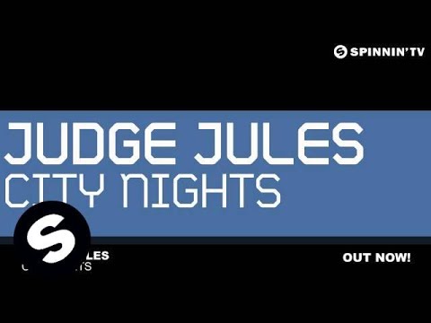 Judge Jules - City Nights (Original Mix)