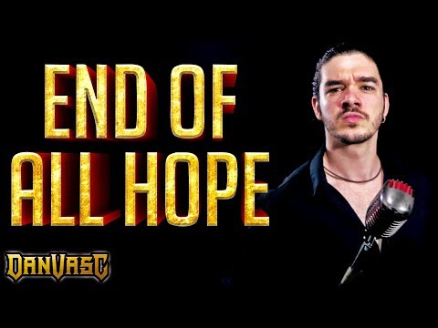 NIGHTWISH Male Cover - "End Of All Hope"