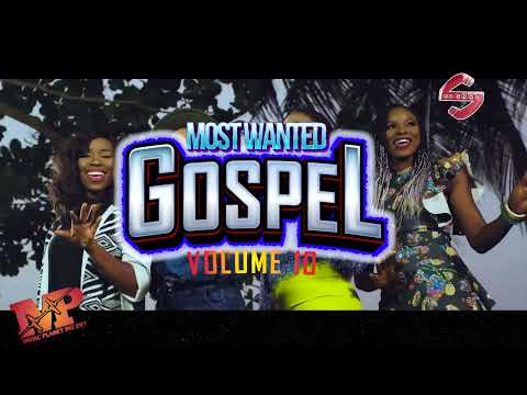 MOST WANTED  GOSPEL VOL 10 MIXTAPE 2021 DJ SAMMYL KENYA OFFICIAL VIDEO