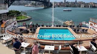 Grand Princess Balcony Cabin B306