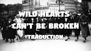 Wild Hearts Can&#39;t Be Broken - P!nk (TRADUCTION FRANÇAISE)