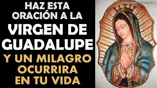 Say this prayer to Our Lady of Guadalupe and a miracle will happen in your life
