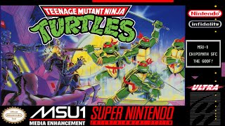Teenage Mutant Ninja Turtles - NES to SNES Port by Infidelity (MSU-1 Chipsynth SFC The GOOF)