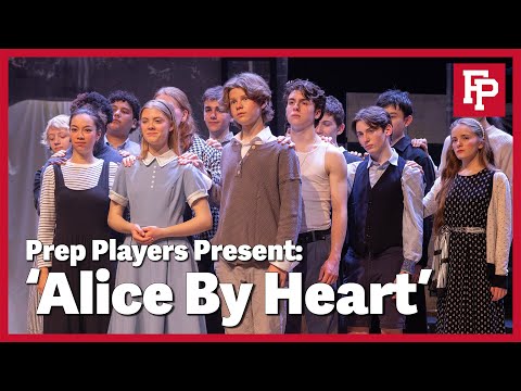 Prep Players theatre group presents 'Alice by Heart'