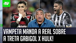 ‘Mermão, o Hulk foi para machucar o Gabigol, mas para mim…’: Vampeta manda a real sobre treta