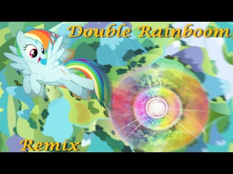Double Rainboom Remix
