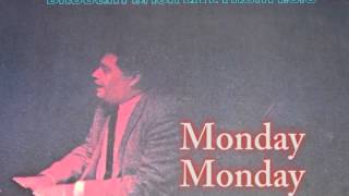 "Monday Monday" Eddy Cano and his Quintet