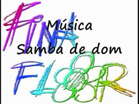 Samba De Dom video