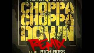 (Remix) French Montana Ft Rick Ross &amp; Wiz Khalifa - Choppa Choppa Down (Remix)