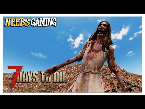 Screamer Patrol - 7 Days to Die Darkness Falls Mod Ep 61