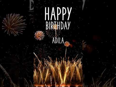 ♪♪ HAPPY BIRTHDAY ADILA ♪♪